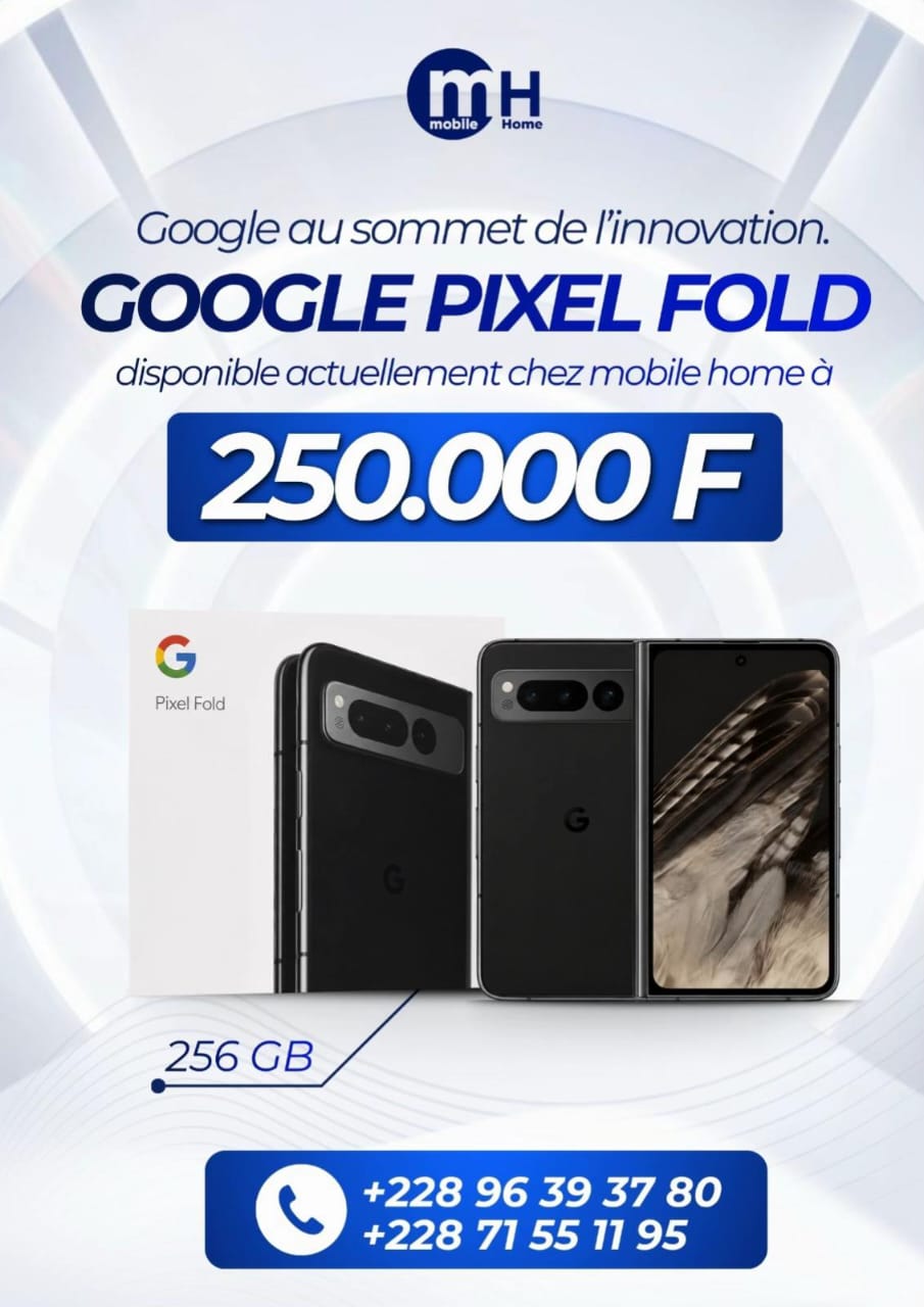 Google Pixel Fold — promotion Mobile Home Togo 228
